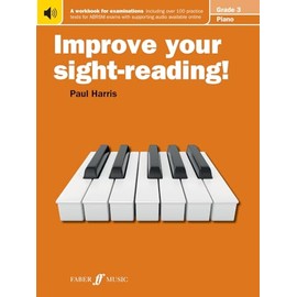 Improve your sight-reading! Piano Grade 3