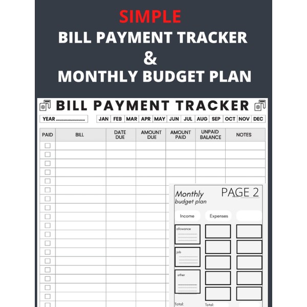 BILL PAYMENT TRACKER & MONTHLY BUDGET PLAN