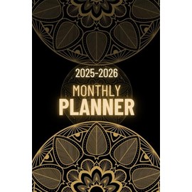2025-2026 Monthly Planner A5: 2-Year Plan from January 2025 to December 2026, 24 months, Format 6"x9", 75 Pages.