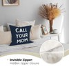 HONLUNG Call Your Mom Throw Pillow Cover 18x18,Funny College Dorm