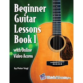 Beginner Guitar Lessons Book 1: with Online Video Access