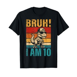 10 Year Old Birthday Boy Dinosaur Bruh It's My 10th Birthday T-Shirt