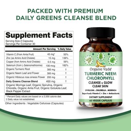 Organic Veda Turmeric Neem Chlorophyll, Glowing Clear Skin, Acne Supplement, Gut Health & Total Body Cleanse - Greens Antioxidants, Spirulina, Chlorella, Moringa, Vitamin C & Zinc - 60 Capsules