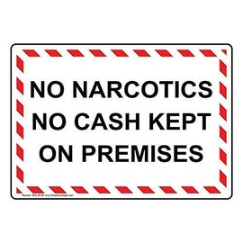 Lilyanaen New Metal Sign Aluminum Sign No Narcotics No Cash Kept On Premises for Outdoor & Indoor 12" x 8"