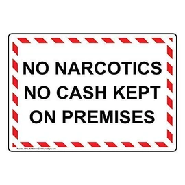 Lilyanaen New Metal Sign Aluminum Sign No Narcotics No Cash Kept On Premises for Outdoor & Indoor 12" x 8"