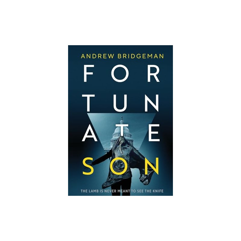 Fortunate Son: A Suspenseful Psychological Thriller
