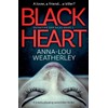 Black Heart: A totally gripping serial killer thriller