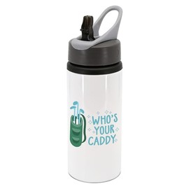 Who's your caddy? water bottle with handle, drinks cup, drinks bottle, water, hydrate, golf, golfer, golfing, funny, cute