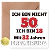 Sugeru 50th Birthday Card with Envelope - Ich Bin 18