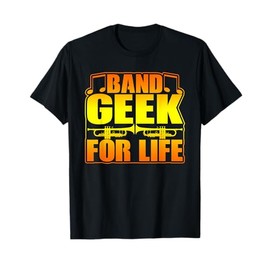 Band Geek For Life Graphic Trumpet Men Women T-Shirt