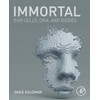 Immortal: Our Cells, DNA, and Bodies