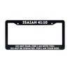 Christian License Plate Frame with Bible Verse Scripture Sayings (Isaiah
