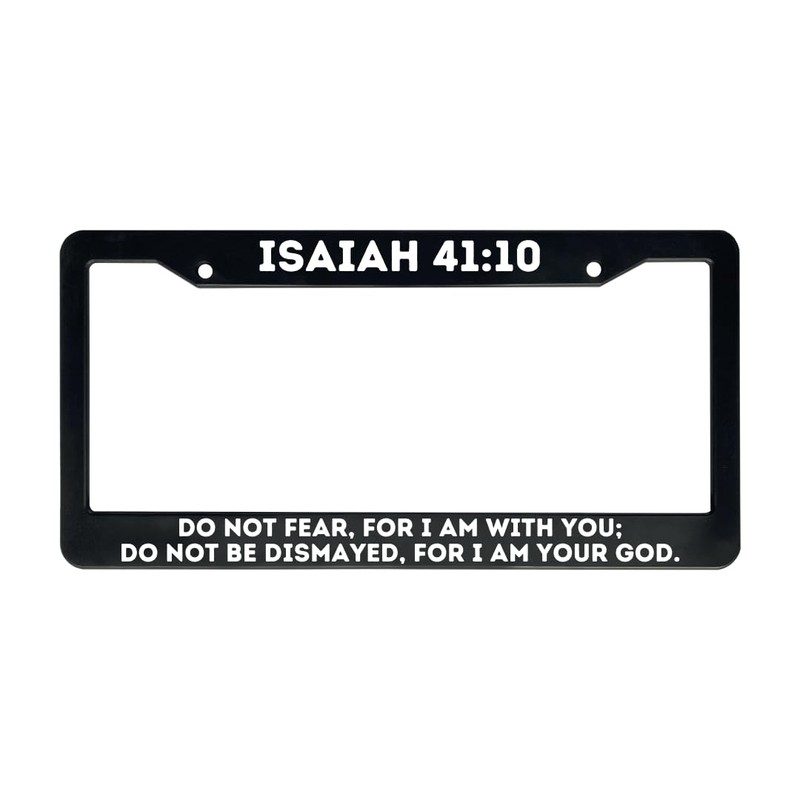 Christian License Plate Frame with Bible Verse Scripture Sayings (Isaiah