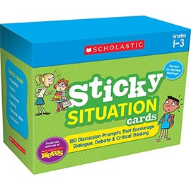Scholastic News Sticky Situation Cards: Grades 1-3: 180 Discussion Prompts That Encourage Dialogue, Debate & Critical Thinking