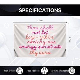 3x5 Feet Motivational Quote Wall Flag "Thou Shall Not Eat Low-Vibin Sketchy-Ass Energy Penetrate Thy Aura" with Four Brass Grommets - Home or Office Wall Decoration for Women - Positive Quotes Banner
