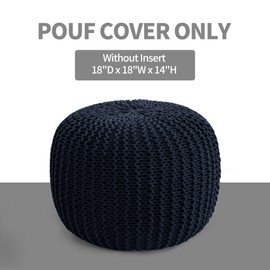 HOMBYS Unstuffed Ottoman Pouf Cover, 100% Cotton Handmade Knitted Ottoman Pouf Cover Round Foot Stool, Floor Bean Bag Chair, Foot Rest Storage for Living Room Bedroom, Navy Blue(Cover ONLY NO Filler)