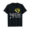 Magician (In Training) T-Shirt