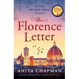 The Florence Letter: Absolutely spellbinding and page-turning dual narrative fiction
