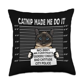 Catnip Made Me Do It Funny Birman Cat Arrested Police Throw Pillow