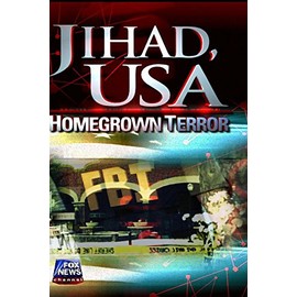 Jihad, USA: Homegrown Terror