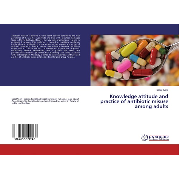 Knowledge attitude and practice of antibiotic misuse among adults