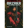 BRZRKR: Bloodlines