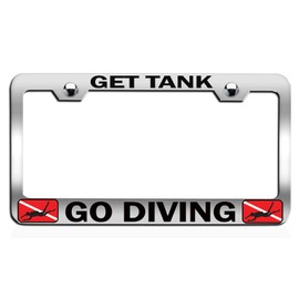 Custom Brother - GET Tank GO Diving Scuba Diving Chrome Steel Auto SUV License Plate Frame License Tag Holder, E95