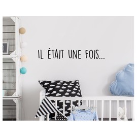 Il était une fois - Once Upon a Time Kids' Nursery Wall Decal - Fairy Tale Charm for Playrooms, Bedrooms, and Nurseries | 27 x 4.5 inches | Black Matte | Storybook French Quote Decor