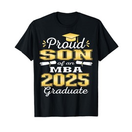 Proud Son of Class Of 2025 MBA Graduate Grad Family T-Shirt