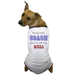 CafePress My Dad Is The COACH Dog T Shirt Dog T-Shirt, Pet Clothing, Funny Dog Costume