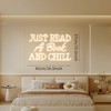 Neonawall Just Read a Book and Chill White LED Neon