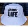 Choose Life Bucket Hat 80s White Pop Music Unisex