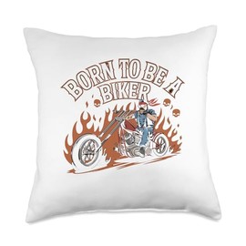 Born To Be A Biker Funny Gift Motorcycle Bike Chopper Love Throw Pillow