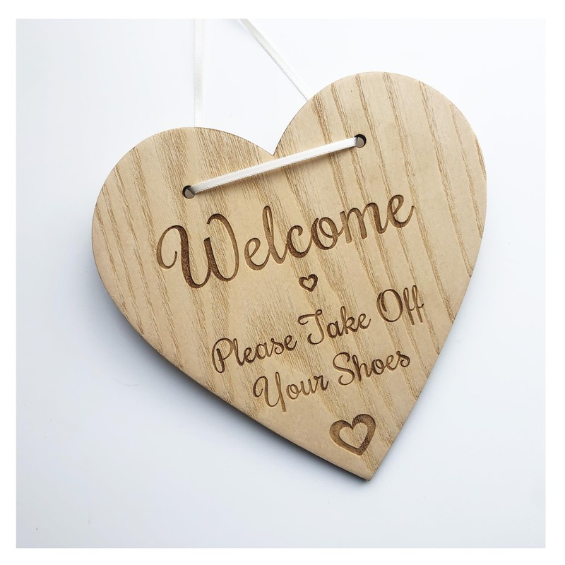 Welcome Please Take Off Your Shoes Wooden Heart Plaque Sign