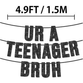 Pre-Strung Teenager 13th Bruh Birthday Banner for 13th Boy Birthday Decorations - NO DIY - Black Glitter(Bruh)