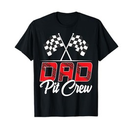 Race Car Birthday Party Racing Family Dad Pit Crew T-Shirt