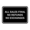 Signs ByLITA Classic Framed All Sales Final No Refunds No