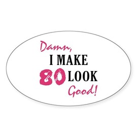 CafePress Hot 80Th Birthday Oval Sticker Oval Car Bumper Sticker