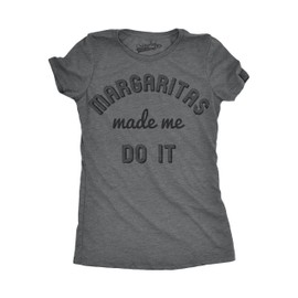 Margaritas Made Me Do It Funny Drinking Mardi Gras T Shirt for Woman Funny T Shirts Cinco De Mayo Tops for Women Cool Drinking Top Women's Novelty Tees Dark Grey M