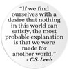 We were Made for Another World C.S. Lewis - 3