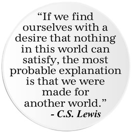 We were Made for Another World C.S. Lewis - 3 Pack Circle Stickers 3 Inch