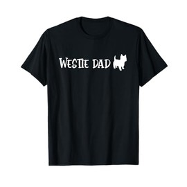 Westie Gifts Men Women West Highland Terrier Westie Dad T-Shirt