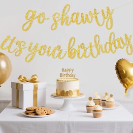 JHZMCRX Go Shawty It's Your Birthday Banner Glitter Happy Birthday Banner Sign Funny Garland Wall Door Banners for Women Girls Birthday Party Decorations Backdrops Gold