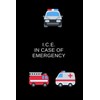 I.C.E. - In Case Of Emergency