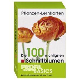 Profil-floral Basics Blooms Flashcards: 100 most important cut flowers - botanical knowledge and skills - plants/flowers - simple and educational