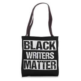 Black Writers Matter History Gift Strong Political Tote Bag