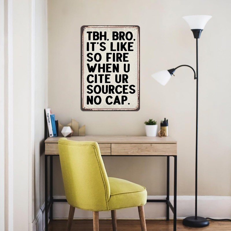 Funny English Classroom Decor Tin Sign - TBH BRO Cite