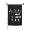 Jesus Is The Way The Truth The Life Flag 12x18