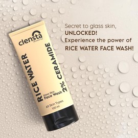 Clensta Rice Face Wash With Rice Water & 2% Ceramide for Glass Skin | All Skin Type | Women & Men | 100ml