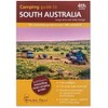 Camping Guide to South Australia 4/e: The bestselling colour guide
